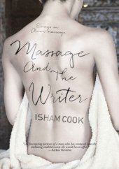 book Massage and the Writer: Essays on Asian Massage