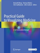 book Practical Guide to Visualizing Medicine: A Self-Assessment Manual