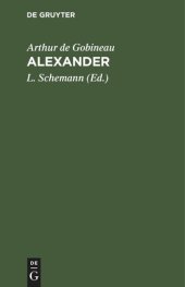 book Alexander: Tragödie in fünf Aufzügen vom Grafen Gobineau