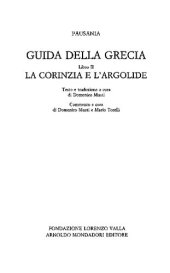 book Guida della Grecia. Libro II. La Corinzia e l'Argolide