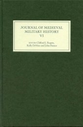 book The Journal of Medieval Military History. Volume VI