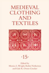 book Medieval Clothing and Textiles. Volume 15