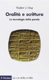 book Oralità e scrittura. Le tecnologie della parola