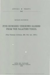 book Five hundred unknown glosses from the Palatine Virgil