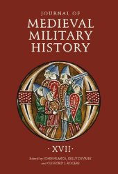 book Journal of Medieval Military History. Volume XVII