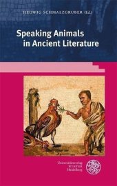 book Speaking Animals in Ancient Literature