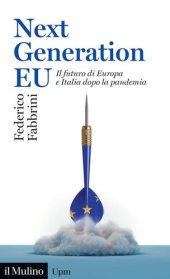 book Next Generation EU. Il futuro di Europa e Italia dopo la pandemia