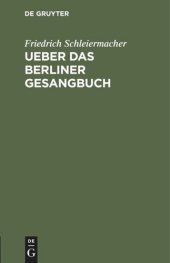 book Ueber das Berliner Gesangbuch: Ein Schreiben an Bischof Dr. Ritsch in Stettin