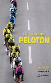 book La sociedad del pelotón