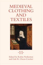 book Medieval Clothing and Textiles. Volume 11