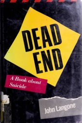 book Dead End: A Book About Suicide