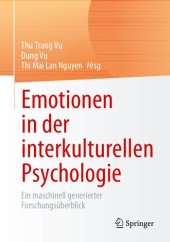 book Emotionen in der interkulturellen Psychologie: Ein maschinell generierter Forschungsüberblick