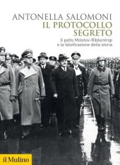 book Il protocollo segreto. Il patto Molotov-Ribbentrop e la falsificazione della storia