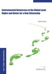 book Environmental Democracy at the Global Level: Rights and Duties for a New Citizenship