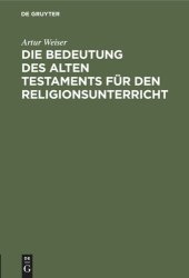 book Die Bedeutung des Alten Testaments für den Religionsunterricht