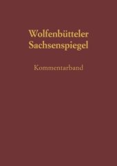 book Sachsenspiegel: Die Wolfenbütteler Bilderhandschrift. Kommentarband