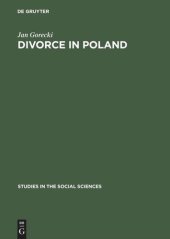 book Divorce in Poland: A contribution to the sociology of law