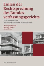 book Linien der Rechtsprechung des Bundesverfassungsgerichts - erörtert von den wissenschaftlichen Mitarbeiterinnen und Mitarbeitern: Band 1