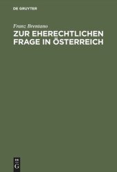 book Zur eherechtlichen Frage in Österreich: Krasnopolski’s Rettungsversuch einer verlorenen Sache