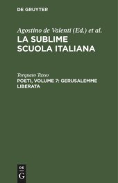 book La sublime scuola italiana: Poeti, Volume 7: Gerusalemme liberata