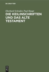 book Die Keilinschriften und das Alte Testament