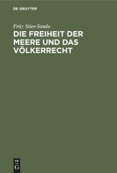 book Die Freiheit der Meere und das Völkerrecht