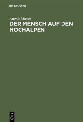 book Der Mensch auf den Hochalpen: Forschungen