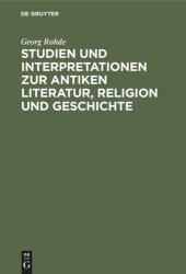 book Studien und Interpretationen zur antiken Literatur, Religion und Geschichte