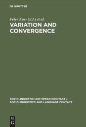 book Variation and Convergence: Studies in Social Dialectology