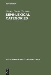 book Semi-lexical Categories: The Function of Content Words and the Content of Function Words