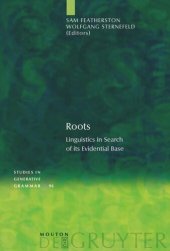 book Roots: Linguistics in Search of its Evidential Base