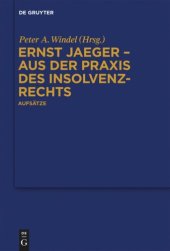 book Ernst Jaeger - Aus der Praxis des Insolvenzrechts: Aufsätze