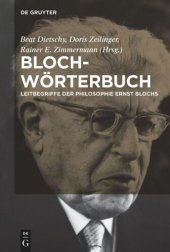 book Bloch-Wörterbuch: Leitbegriffe der Philosophie Ernst Blochs