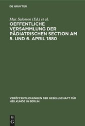 book Oeffentliche Versammlung der pädiatrischen Section am 5. und 6. April 1880