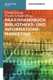 book Praxishandbuch Bibliotheks- und Informationsmarketing