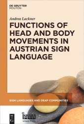 book Functions of Head and Body Movements in Austrian Sign Language