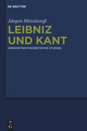 book Leibniz und Kant: Erkenntnistheoretische Studien