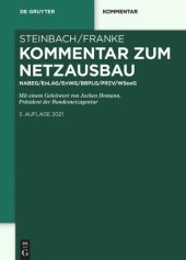 book Kommentar zum Netzausbau: NABEG/EnLAG/EnWG/BBPlG/PflZV/WindSeeG