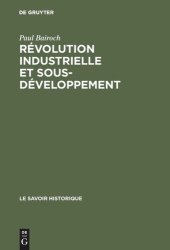 book Révolution industrielle et sous-développement