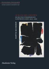 book Im Blick des anderen: Die deutsch-französischen Kunstbeziehungen 1945-1959