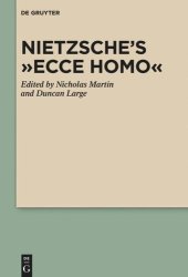book Nietzsche’s “Ecce Homo”