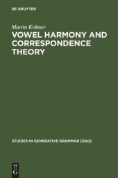 book Vowel Harmony and Correspondence Theory