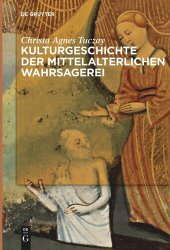 book Kulturgeschichte der mittelalterlichen Wahrsagerei