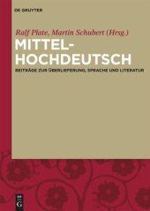 book Mittelhochdeutsch: Beiträge zur Überlieferung, Sprache und Literatur