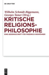 book Kritische Religionsphilosophie: Eine Gedenkschrift für Friedrich Niewöhner