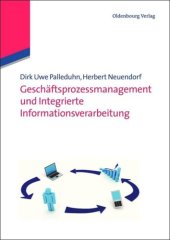 book Geschäftsprozessmanagement und integrierte Informationsverarbeitung