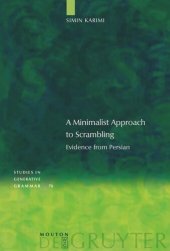 book A Minimalist Approach to Scrambling: Evidence from Persian