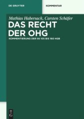 book Das Recht der OHG: Kommentierung der §§ 105 bis 160 HGB