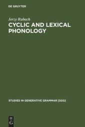 book Cyclic and lexical phonology: the structure of Polish