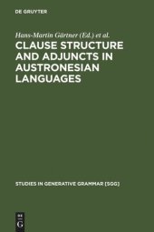 book Clause Structure and Adjuncts in Austronesian Languages